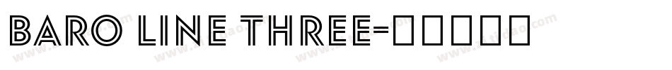 Baro Line Three字体转换